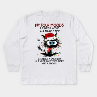 Cat Santa Hat My 4 Moods I Need Wine A Nap A Vacation Kids Long Sleeve T-Shirt